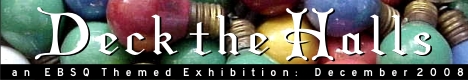 Banner for Deck The Halls: The Ornament Show art show