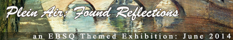 Banner for Plein Air: Found Reflections art show