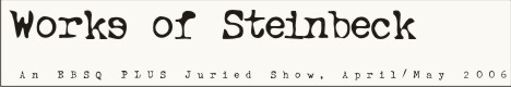 Banner for Works of Steinbeck art show