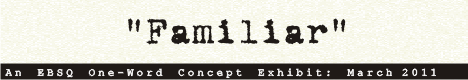 Banner for One Word Concept: Familiar art show