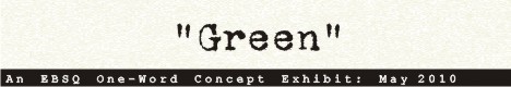 Banner for One-Word Concept: Green art show