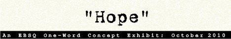 Banner for One-Word Concept: Hope art show