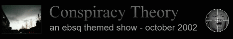 Banner for Conspiracy Theory art show