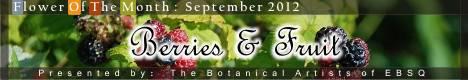Banner for Flower of the Month: Berries & Fruit art show