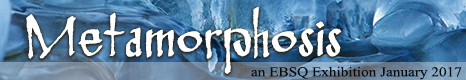Banner for Metamorphosis art show