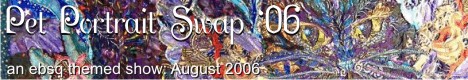 Banner for Pet Portrait Swap '06 art show
