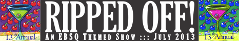 Banner for Ripped Off 2013 art show