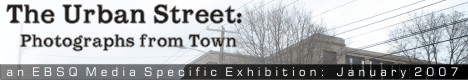Banner for The Urban Street: Photographs from Town art show