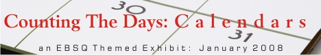 Banner for Counting The Days: Calendars art show