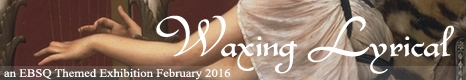 Banner for Waxing Lyrical art show